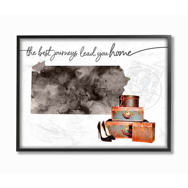 Ebern Designs " Pennsylvania State The Best Journeys Lead You Home